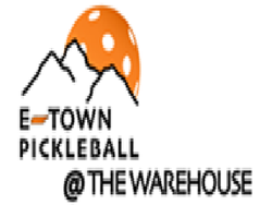E-TOWN PICKLEBALL @ THE WAREHOUSE logo