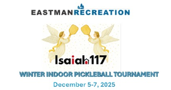 EASTMAN RECREATION AND E-TOWN @ THE WAREHOUSE PICKLEBALL Present The ISAIAH House Winter Pickleball logo
