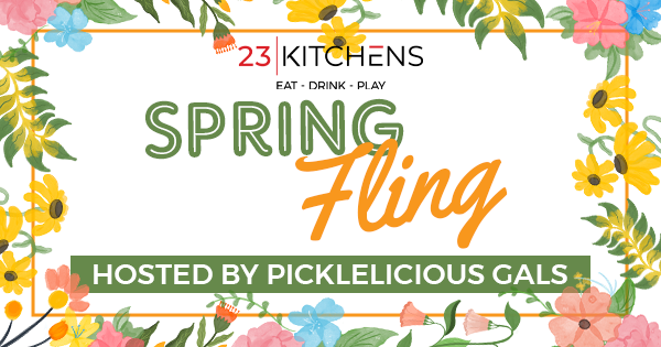 Fling into Spring with 23K Hosted by the Picklelicious Gals logo