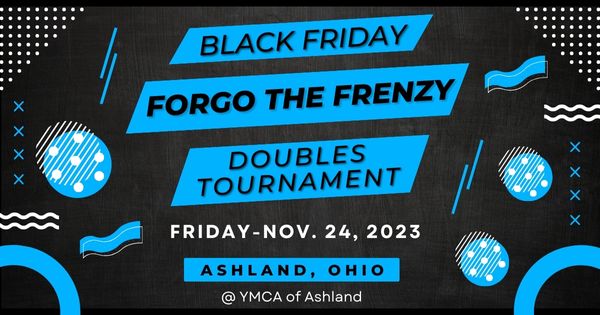 Black Friday 'FORGO THE FRENZY' Doubles Tournament logo