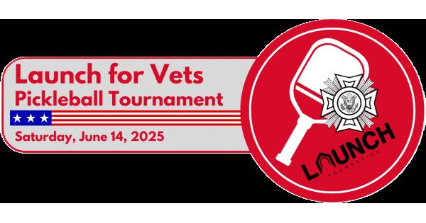 2025 Launch for Veterans Pickleball Tournament logo