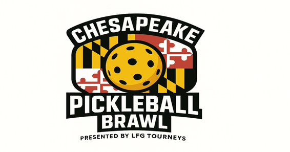 Chesapeake Pickleball Brawl presented by LFG Tourneys