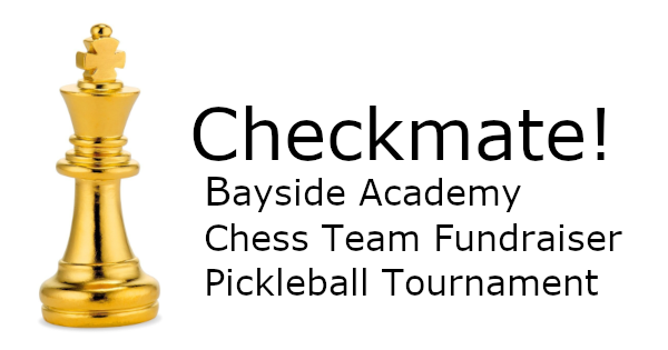 Checkmate! 2024 Fundraiser Tournament for Bayside Academy Chess Club logo