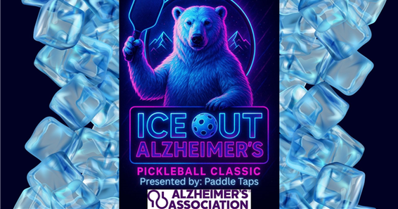Ice Out Alzheimer's Pickleball Classic