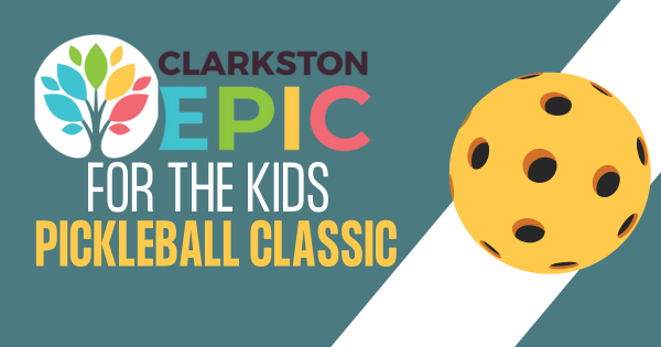 Clarkston EPIC's For the Kids Pickleball Classic logo