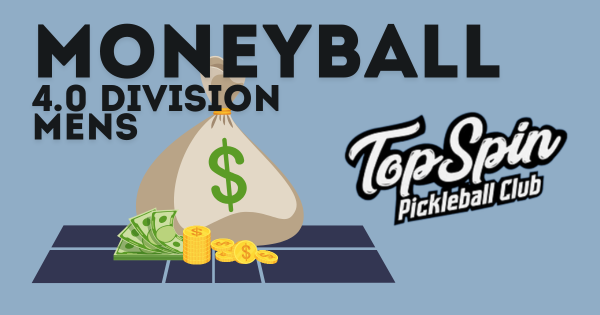 $$$ Moneyball - Men's 4.0 Division $$$ logo