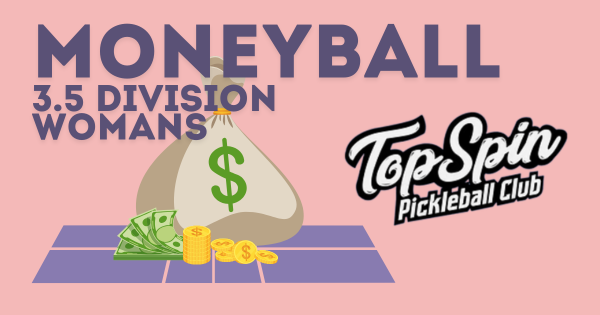 $$$ Local Moneyball - Women's 3.5 Division $$$ logo