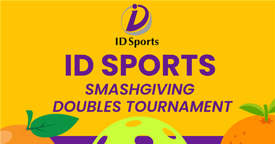 ID Sports Smashgiving Doubles Tournament
