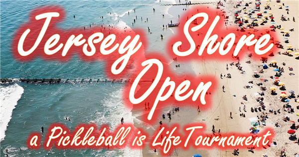 Jersey Shore Open, a Pickleball is Life Tournament logo
