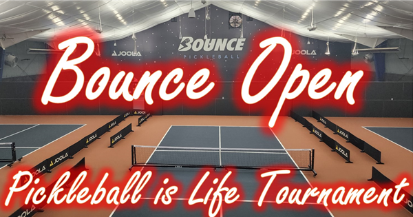 Bounce Open, a Pickleball is Life Tournament logo