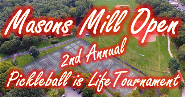 Masons Mill Open 2024, a Pickleball is Life Tournament logo