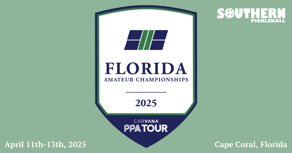 2025 Florida Amateur Pickleball Championships powered by Carvana PPA Tour & Southern Pickleball logo