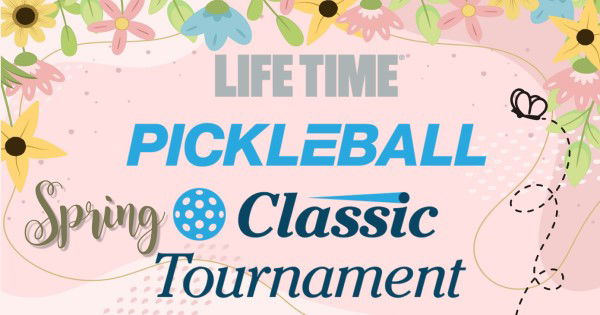 Parker-Aurora Life Time Annual Spring Classic Pickleball Tournament April 27-28, 2024 logo