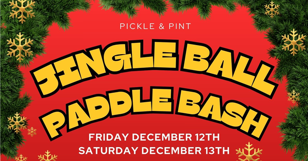 Jingle Ball Paddle Bash at Pickle & Pint logo
