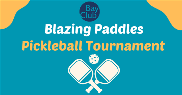 Bay Club Blazing Paddles Pickleball Tournament logo