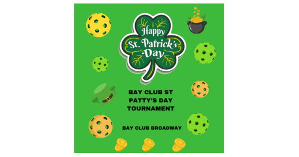 St Patty's Weekend Tournament at Bay Club Broadway logo