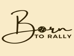 Born to Rally Pickleball Jewelry & Much More logo