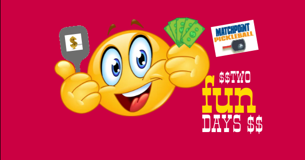 $$ TWO FUN DAYS! - OPEN PRIZE EVENTS $$ logo