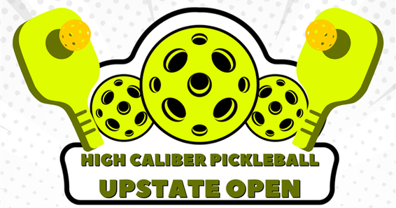 High Caliber Pickleball Upstate Open