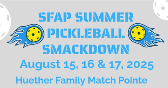 SFAP Summer Pickleball Smackdown