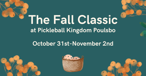 The Fall Classic at Pickleball Kingdom Poulsbo logo