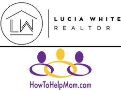 Lucia White - Realtor - and - HowToHelpMom.com logo