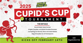 Cupid's Cup 2025 @ PickleRage