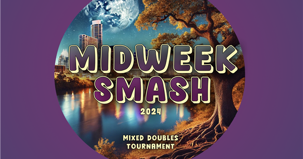 Midweek Smash: Mixed Doubles Tournament (3.0 and 3.5) logo