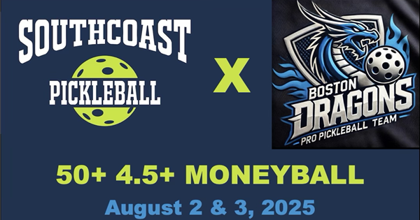 Southcoast Pickleball x Boston Dragons 50+ 4.5+ MONEYBALL logo