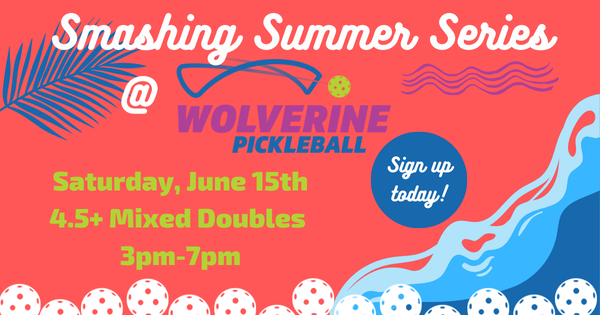Wolverine Pickleball Summer Series - 4.5+ Mixed Doubles logo