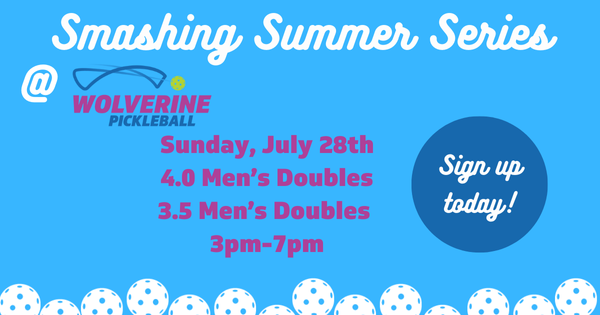 Wolverine Pickleball Summer Series 3.5 M/4.0 M logo
