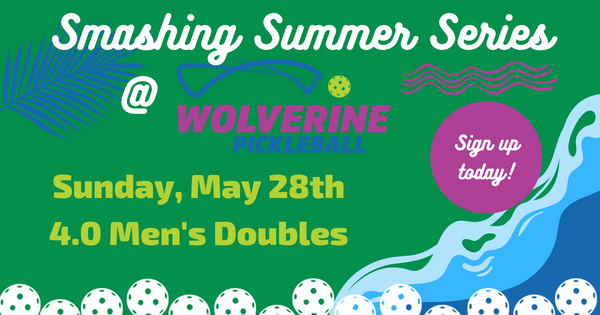 Wolverine Pickleball Smashing Summer Series - 4.0 Men logo