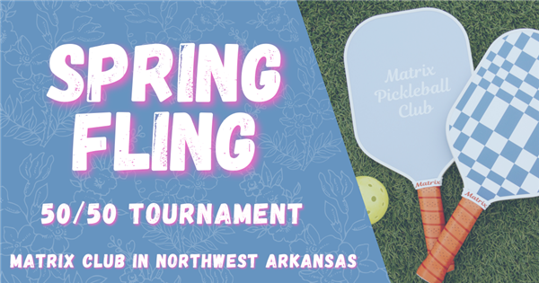 Spring Fling 50/50 Tournament at Matrix logo