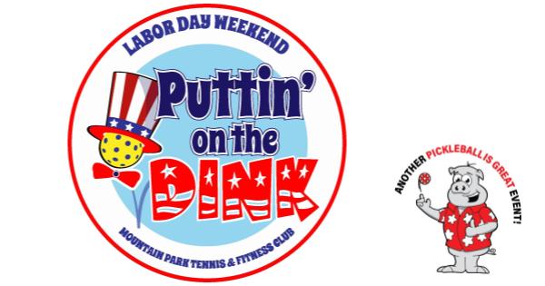 2024 Puttin' on the Dink @ Mountain Park Racquet & Fitness Club by PIG logo