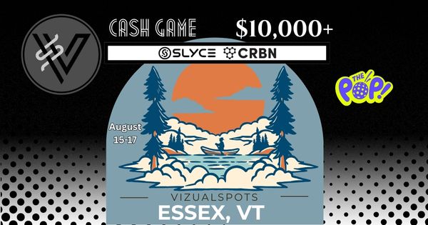 Aug 15-17 CASH GAME @ThePop Essex, VT logo