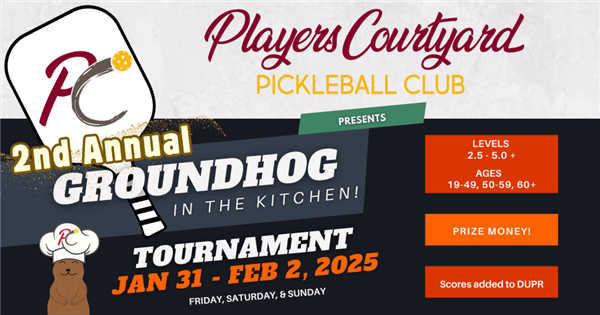 Players Courtyard "Groundhog in the Kitchen" Pickleball Tournament logo