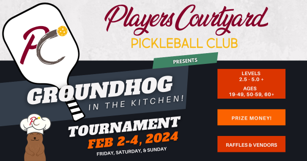 Players Courtyard "Groundhog in the Kitchen" Pickleball Tournament logo