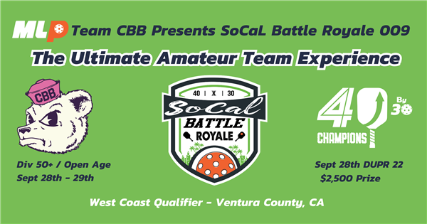 SoCal Battle Royal- 009 Ventura County-The Ultimate Amateur MLP Team Experience - Almost Full logo
