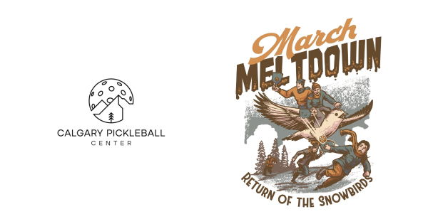 Calgary Pickleball Center's: March Meltdown logo