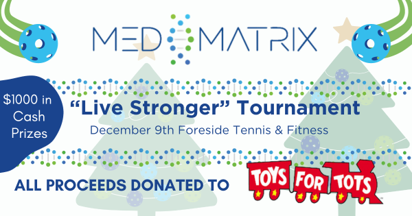 The Med Matrix "Live Stronger" Pickle Ball Tournament logo