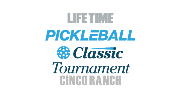 Life Time Cinco Ranch - Classic Tournament! logo