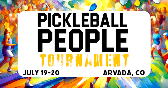 Pickleball People Tournament: Denver