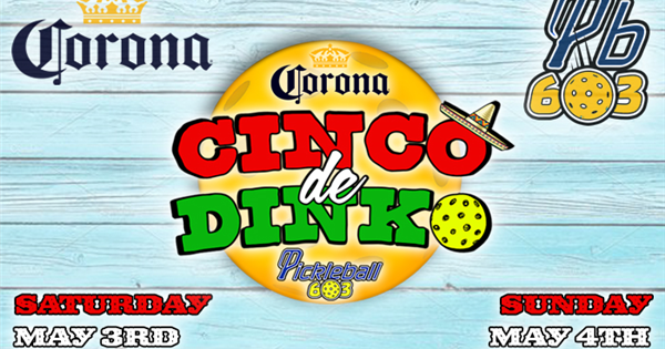 Pickleball 603's - Cinco de Dinko logo