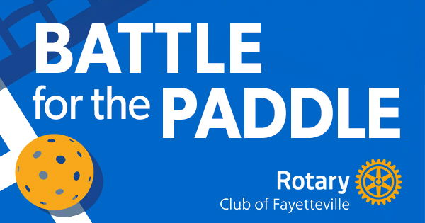 The Rotary Club of Fayetteville.  Battle for the Paddle!  All ages, 10-110! logo