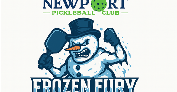 Newport Pickleball Frozen Fury Tournament