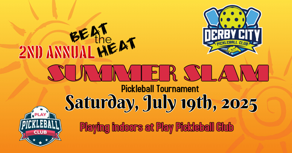 Derby City Pickleball Club "Beat the Heat" 2nd Annual Summer Slam logo