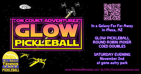 Star Wars GLOW PICKLEBALL Round Robin COED Doubles On Court Adventures at Gene Autry logo