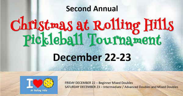 Second Annual Christmas At Rolling Hills Pickleball Tournament logo