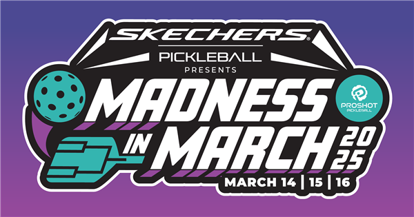 Madness in March 2025 at Proshot Pickleball logo