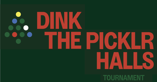 Dink the Picklr McKinney Halls